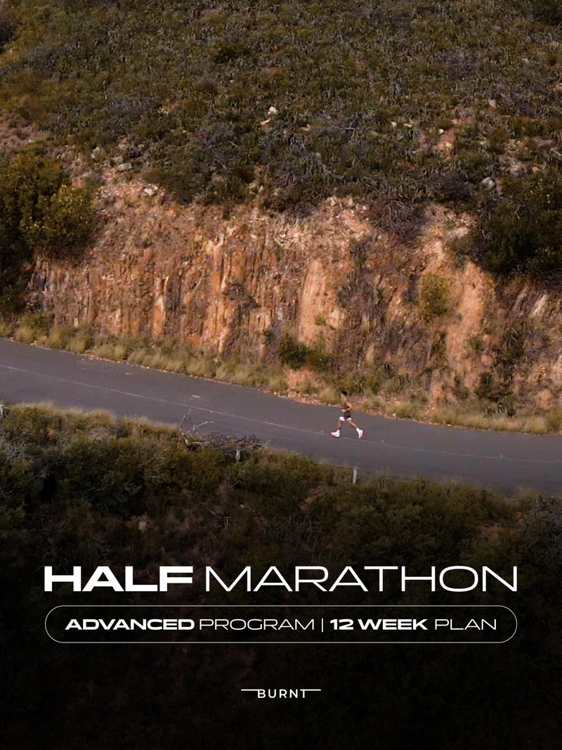 Half Marathon Program | Run Your BEST 21km (Advanced) - Burnt Studios® - Premium Activewear
